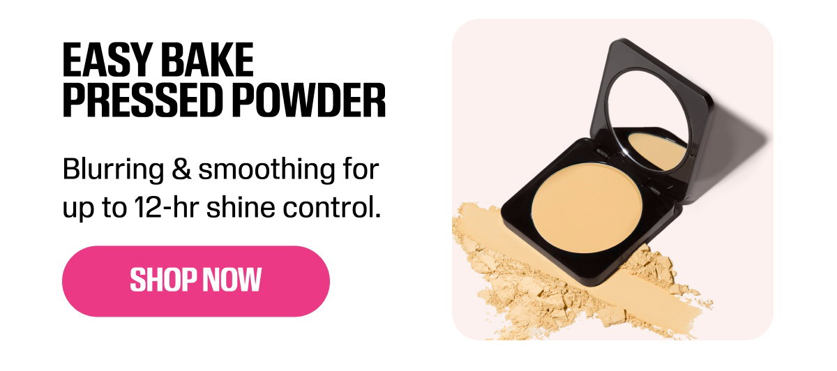 EASY BAKE PRESSED POWDER