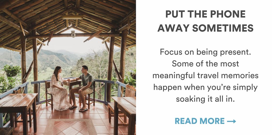 Tip 3: put the phone away sometimes