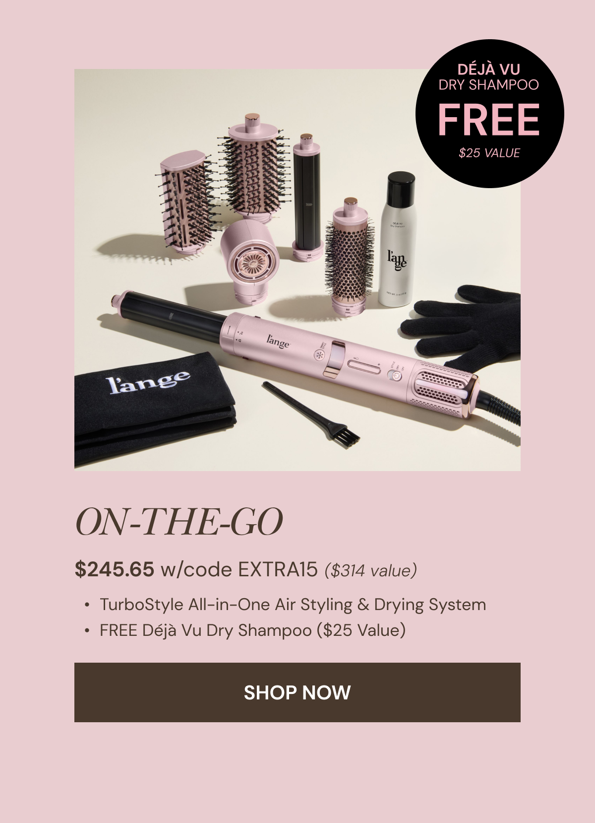 Shop On-the-Go Set | TurboStyle + FREE Deja Vu