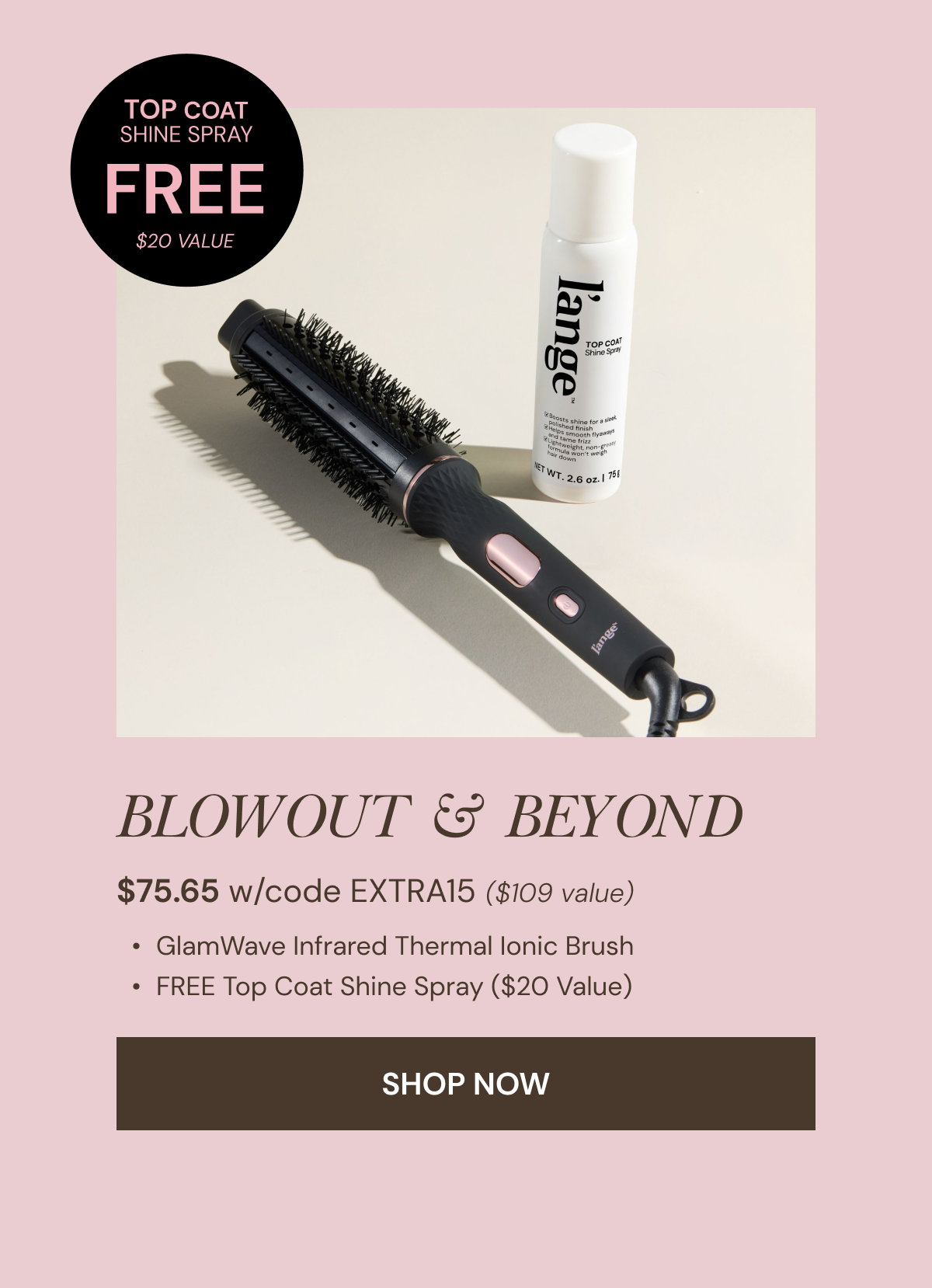Shop Blowout & Beyond | GlamWave + Top Coat FREE