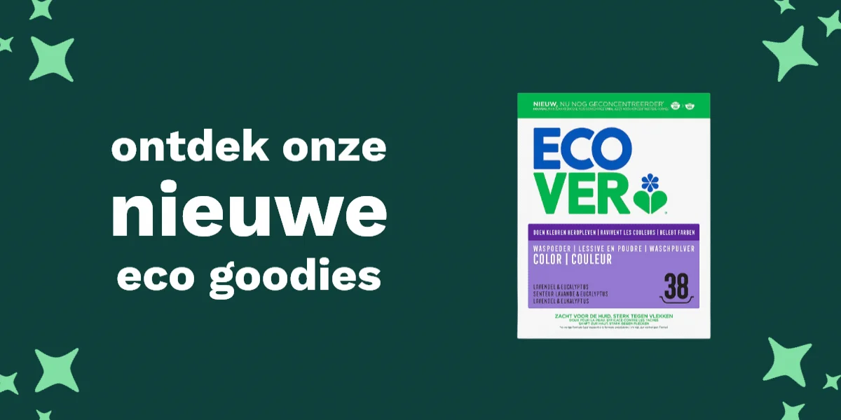 Ontdek onze nieuwe eco goodies