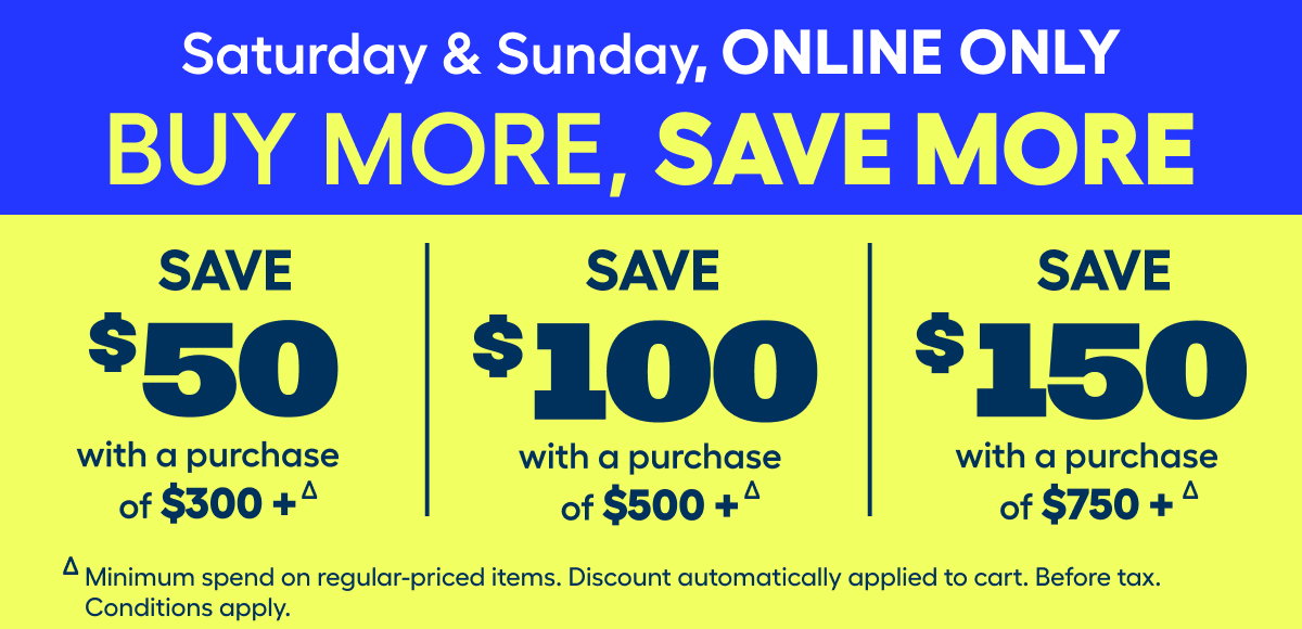 §BUY MORE, SAVE MORE: This offer is valid Saturday and Sunday, May 16 and 17, 2026, exclusively online in participating RONA and RONA+ stores at rona.ca.