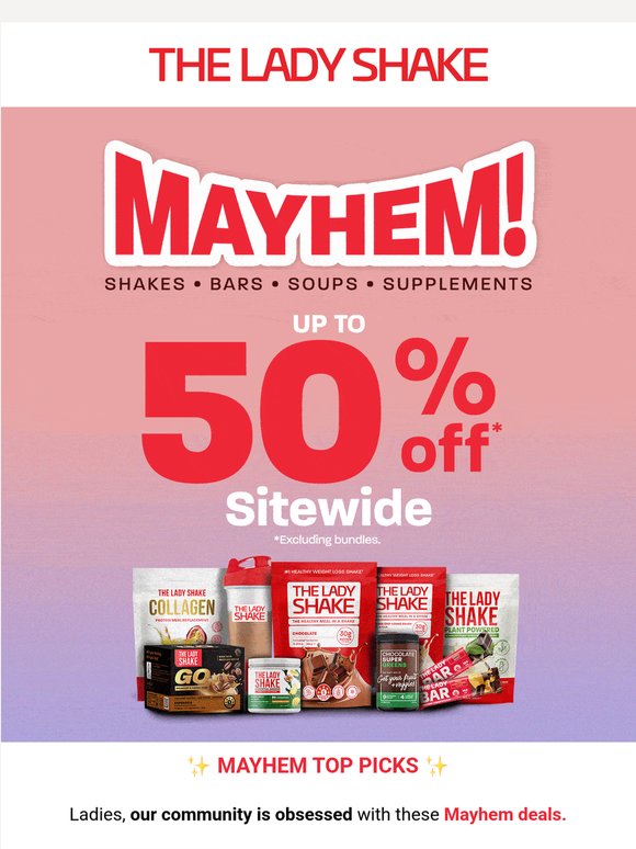 Kelly, here are the Mayhem deals everyone's loving right now. 💖