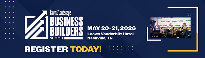Lawn & Landscape Business Builders Summit | May 20-21, 2026