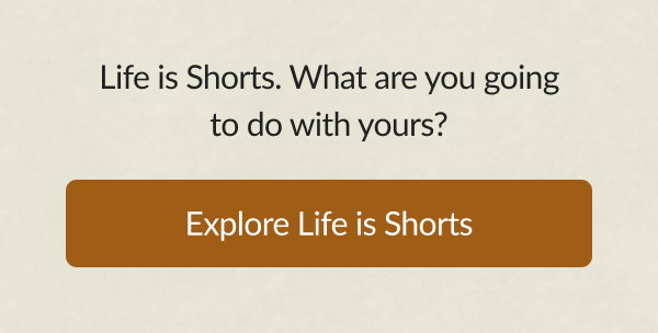 Explore Life is Shorts