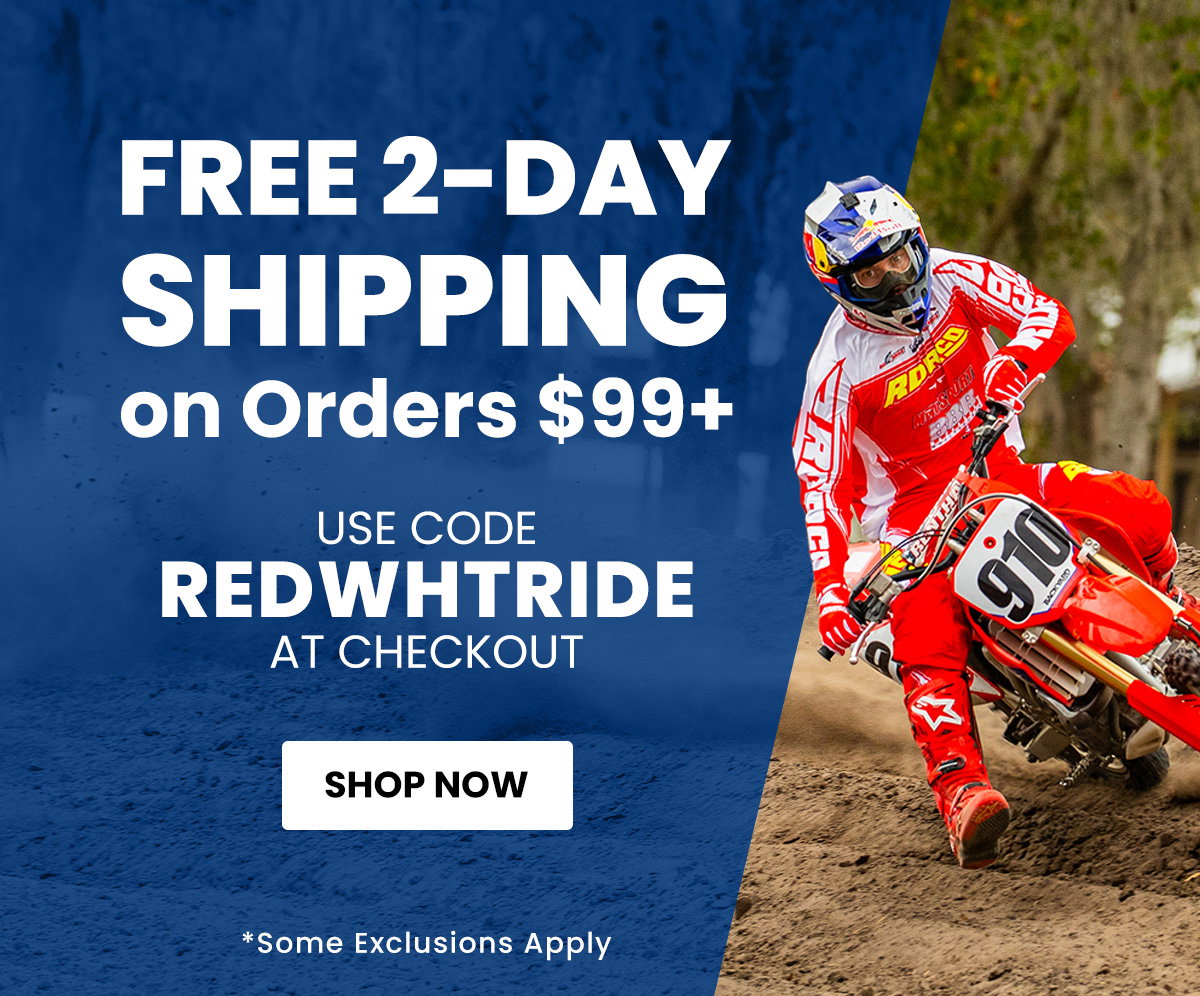 Free 2-Day on Orders $99+  Use Code REDWHTRIDE  Ends Monday, May 18th