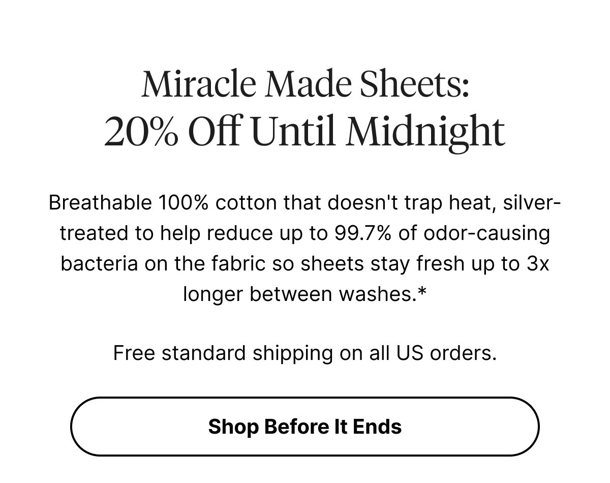 Miracle Made Sheets: 20% Off Until Tomorrow Night