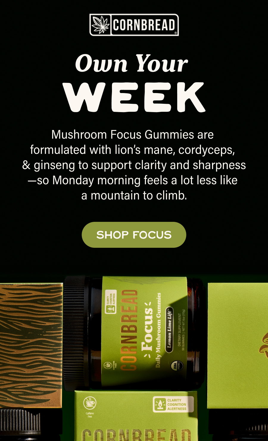 Own Your Week: Mushroom Focus Gummies