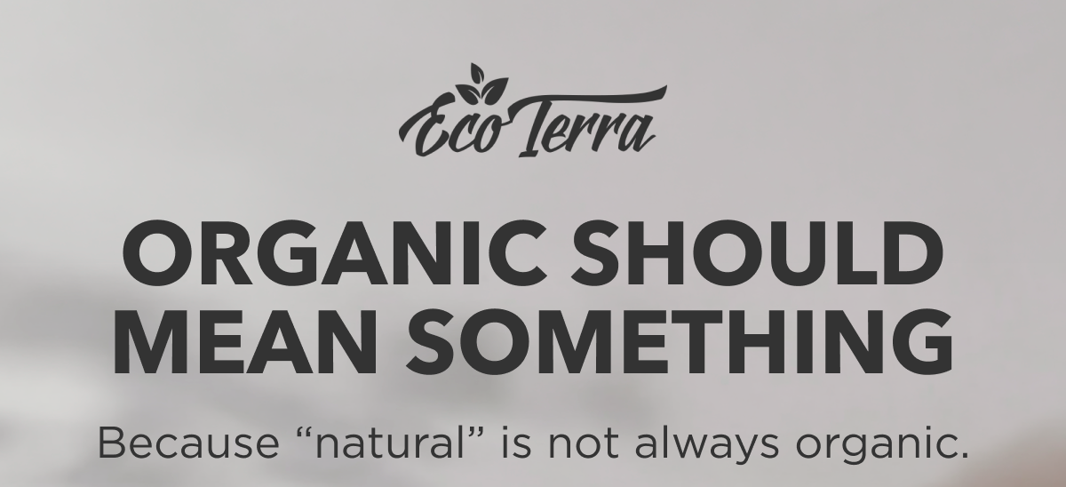 ORGANIC SHOULD MEAN SOMETHING