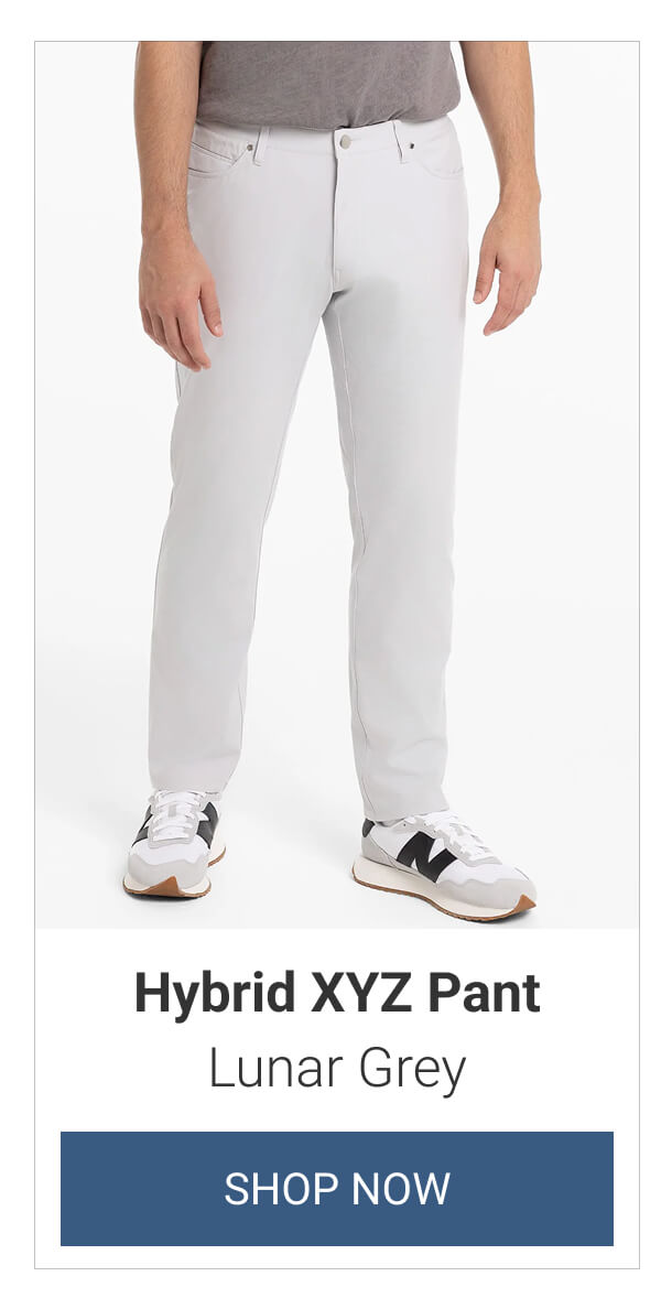 Lunar Grey Hybrid XYZ Pant