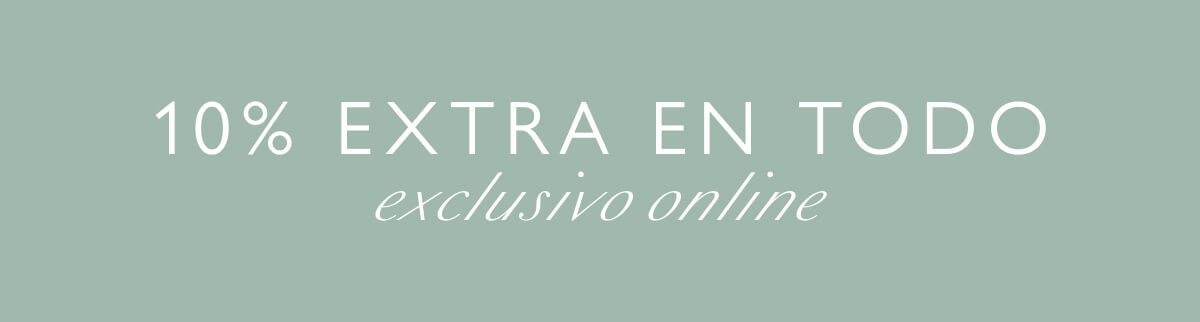 10% EXTRA EN TODO