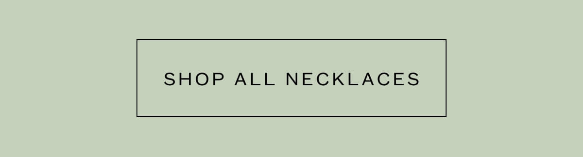 Shop all necklaces