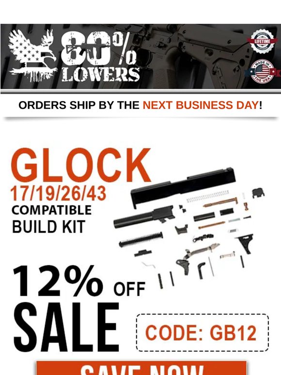 ⚠️ Flash Sale: 12% Off Glock Build Kits (This deal won’t last!)