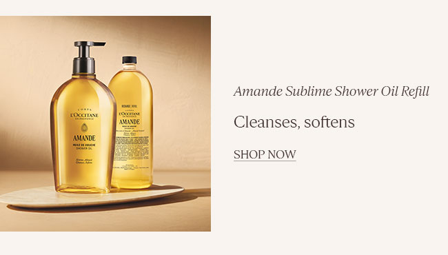 AMANDE SUBLIME SHOWER OIL REFILL | CLEANSES, SOFTENS | SHOP NOW
