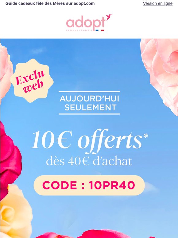 Jusqu'à minuit : 10€ offerts dès 40€ d’achat 😍⏳