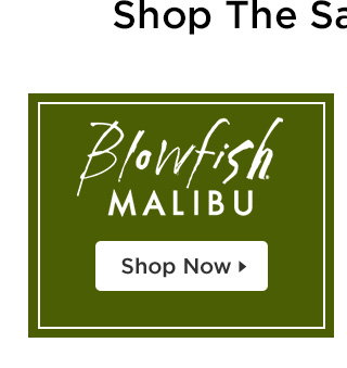 Shop Blowfish Malibu