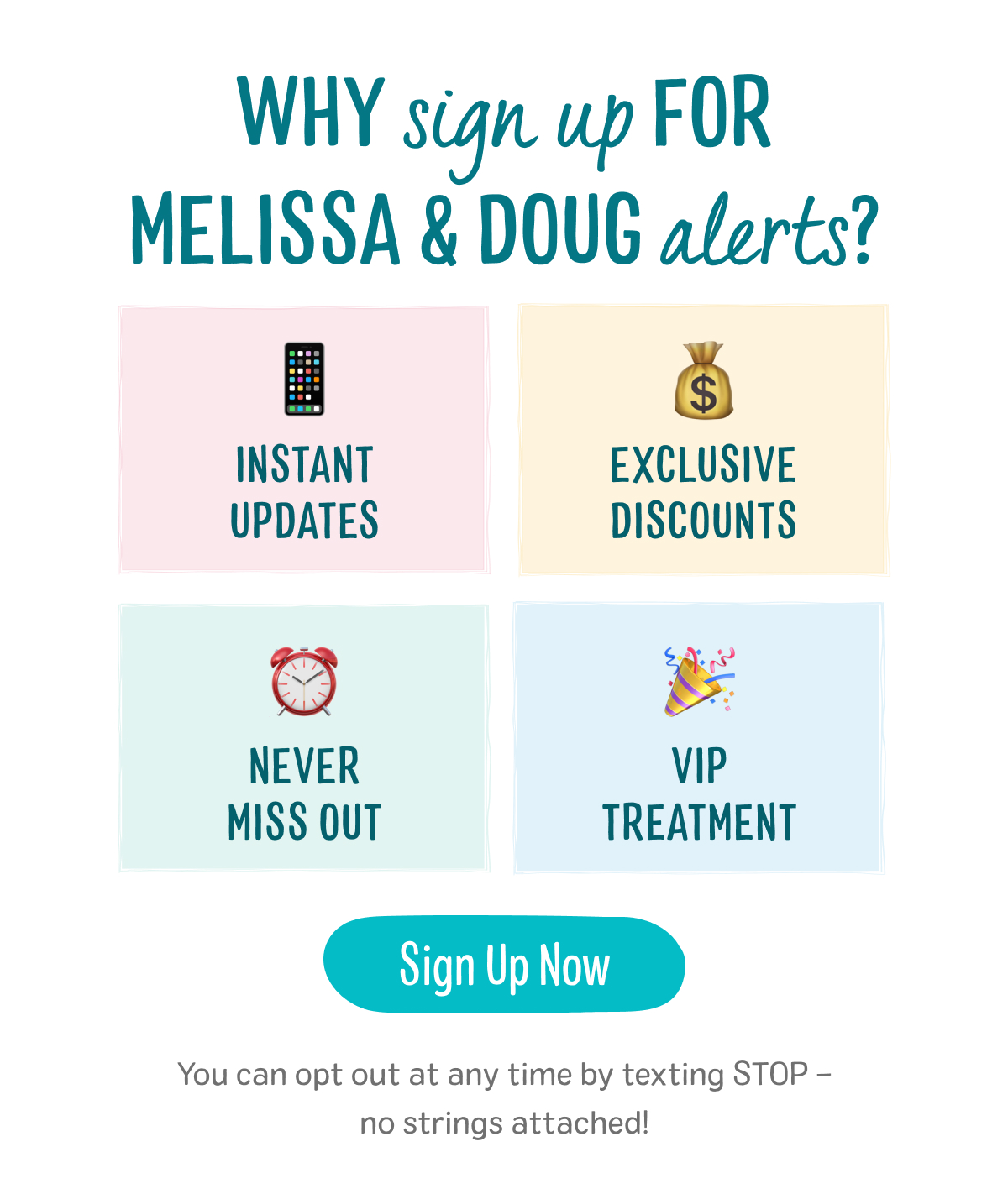 Why Sign Up For Melissa & Doug Alerts?