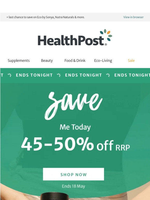 Ends tonight: 45-50% off Me Today,  💚