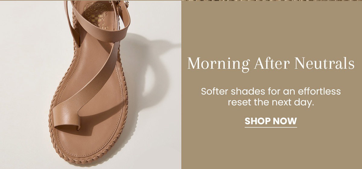 Morning After Neutrals [Shop Now]