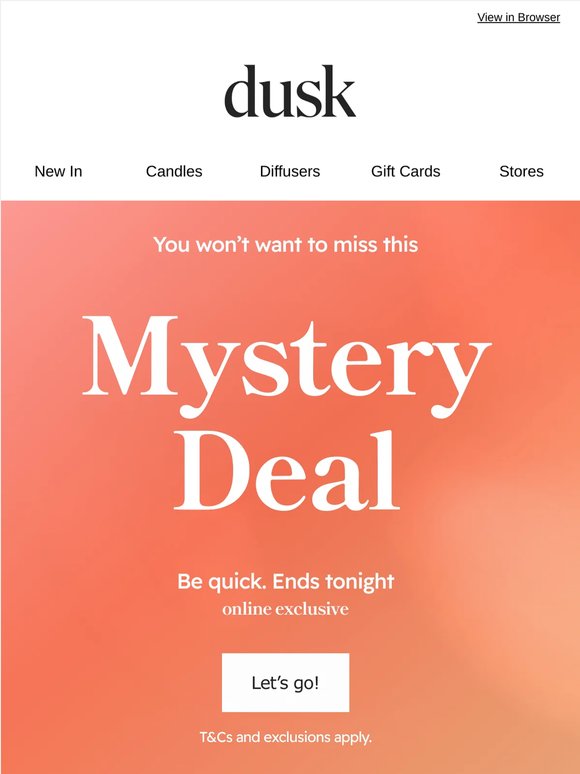 Quick, Mystery Deal Inside 🚨