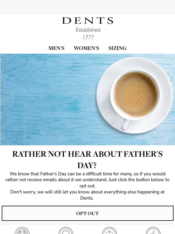 Don't want to hear from us about Father's Day?