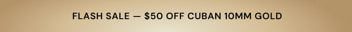  FLASH SALE — $50 OFF Best Offer