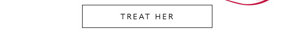 Treat Her