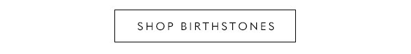 Shop Birthstones