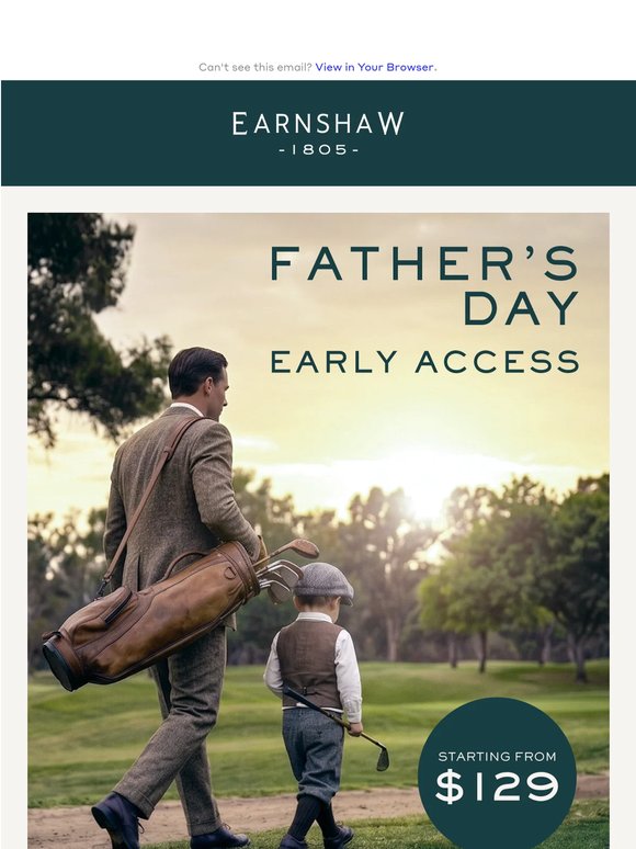 🎁 Father’s Day Early Access Starts