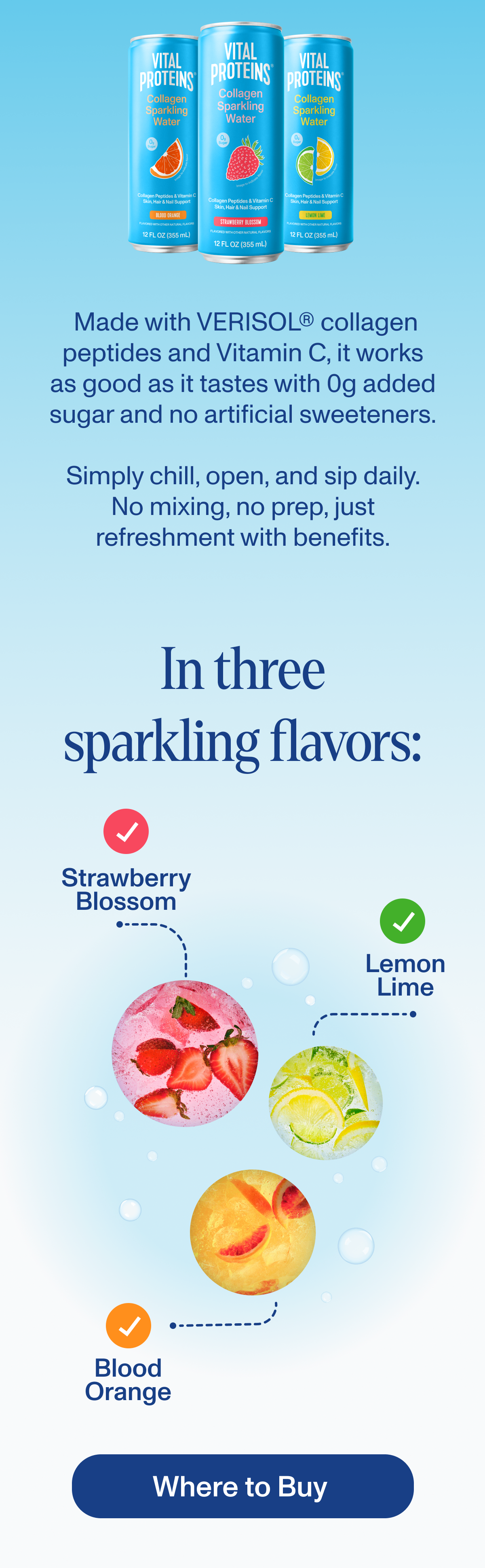 In three sparkling flavors: