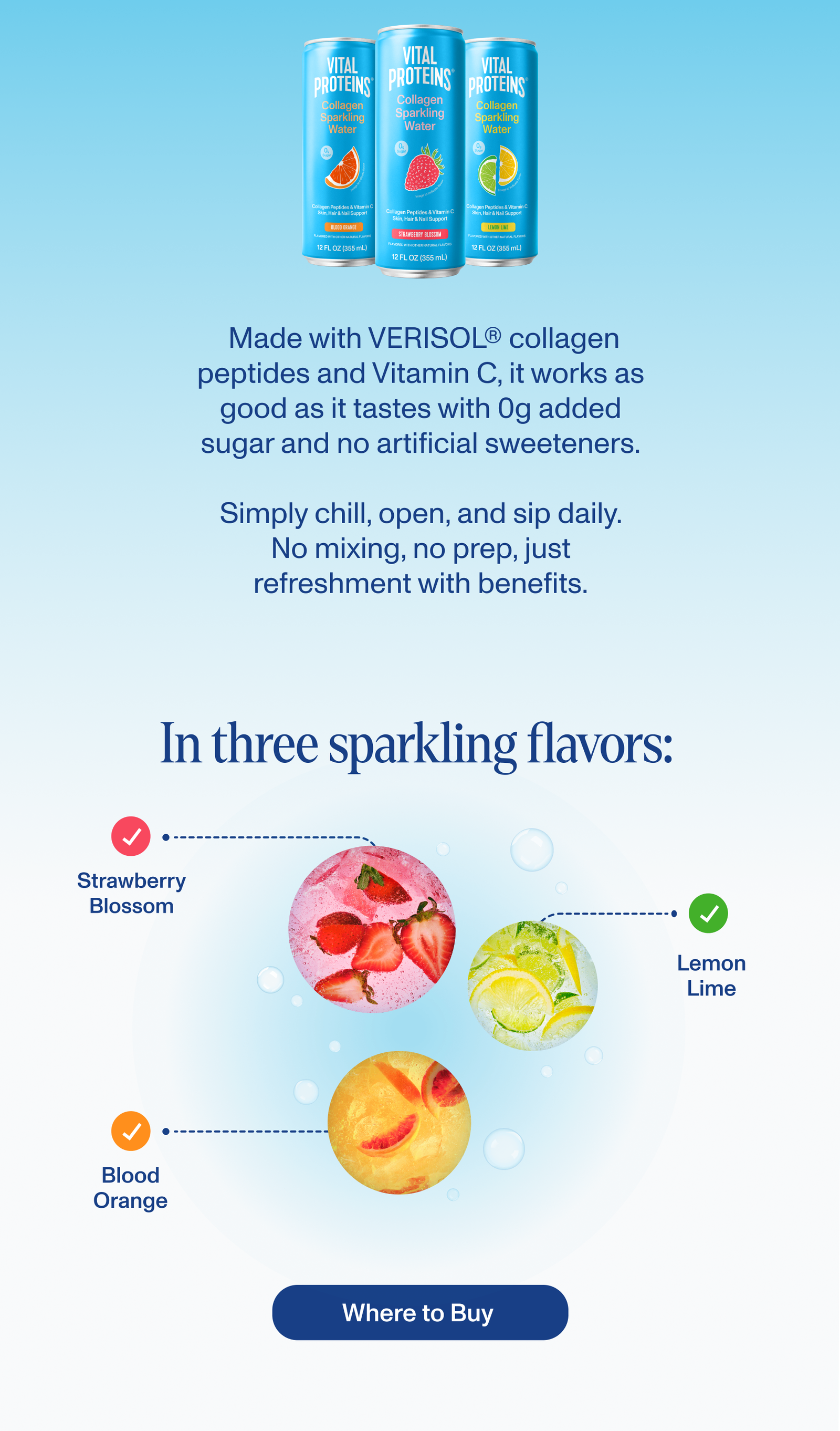 In three sparkling flavors: