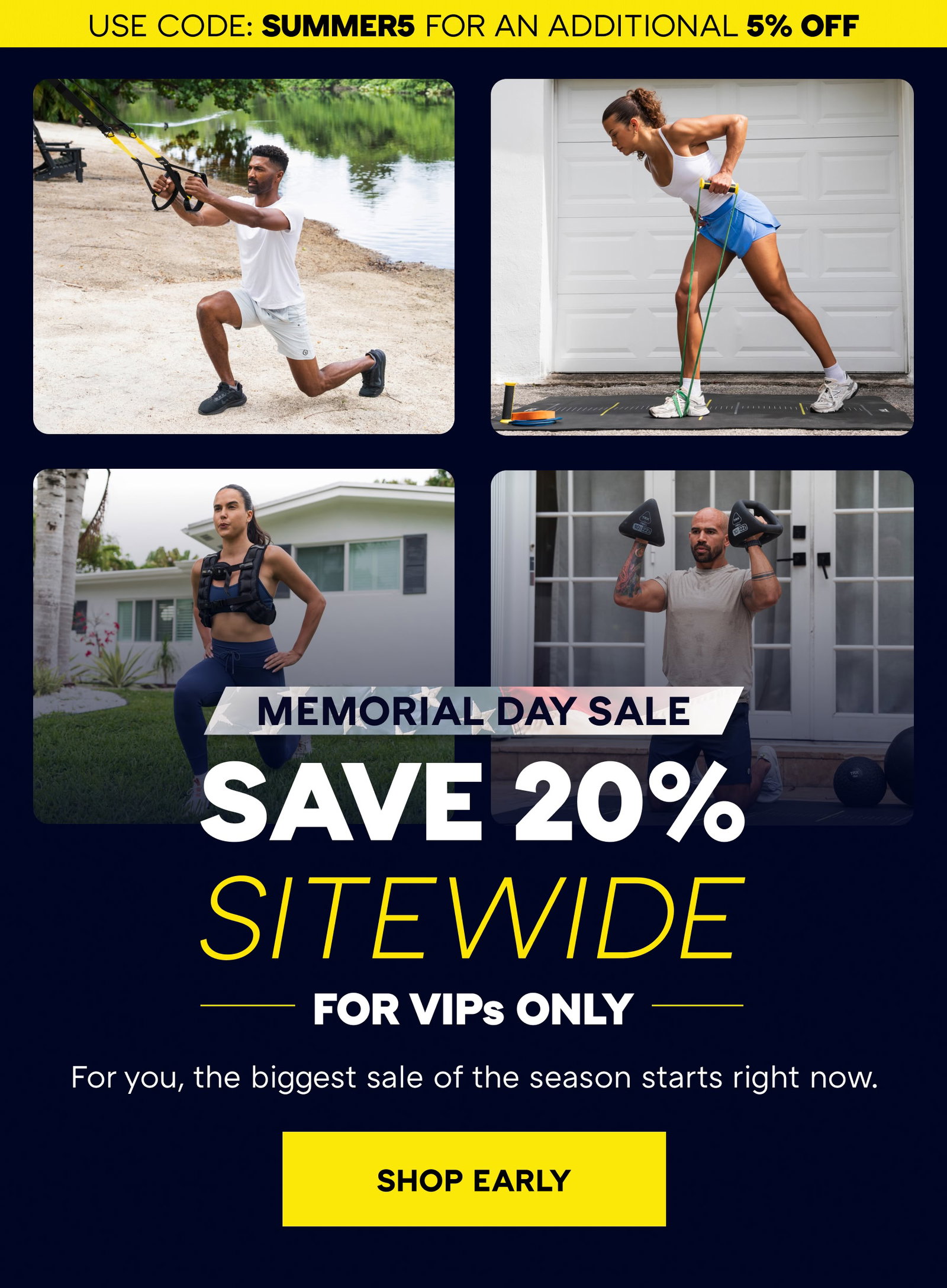 USE CODE: SUMMER5 FOR AN ADDITIONAL 5% OFF |  MEMORIAL DAY SALE SAVE 20% SITEWIDE