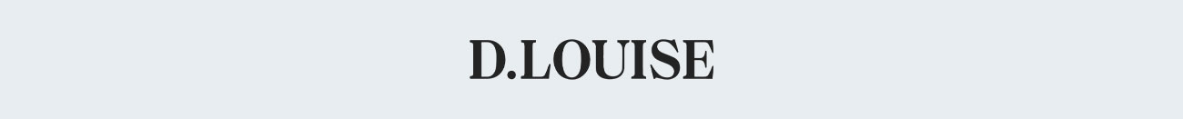D.LOUISE