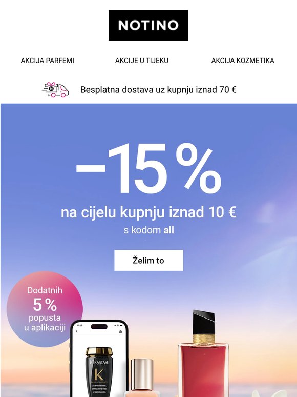 Priuštite si više! −15 % na cijelu narudžbu iznad 10 €