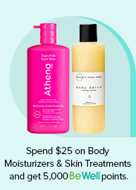 Spend $25 on Body Moisturizers & Skin Treatments get 5,000 points