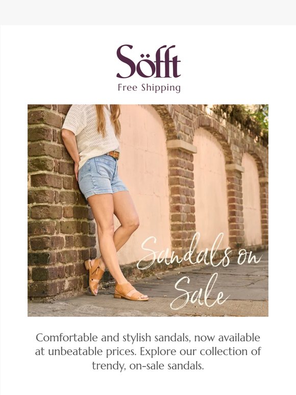 Select Sandal Styles Now on Sale