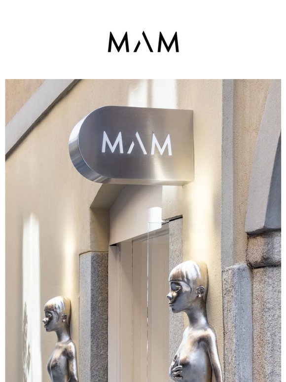 MAM is in Milan