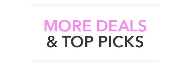More deals & top picks