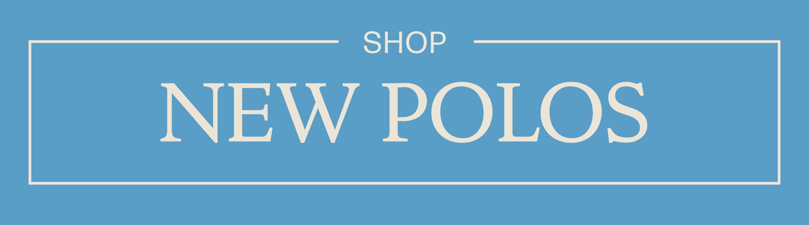 Shop New Polos