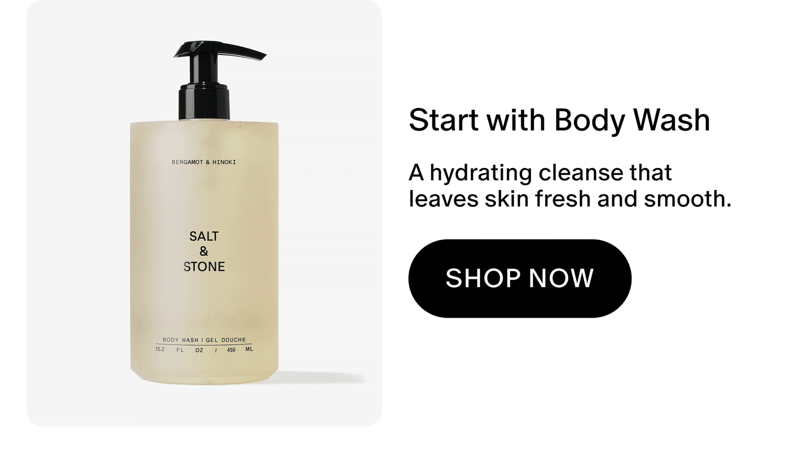start with body wash