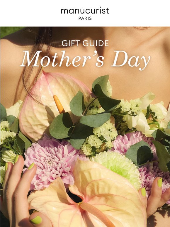 Fête des mères : le Gift Guide