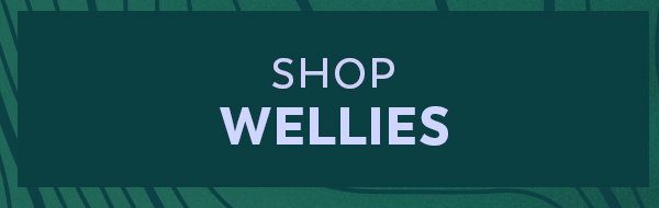 Shop Wellies