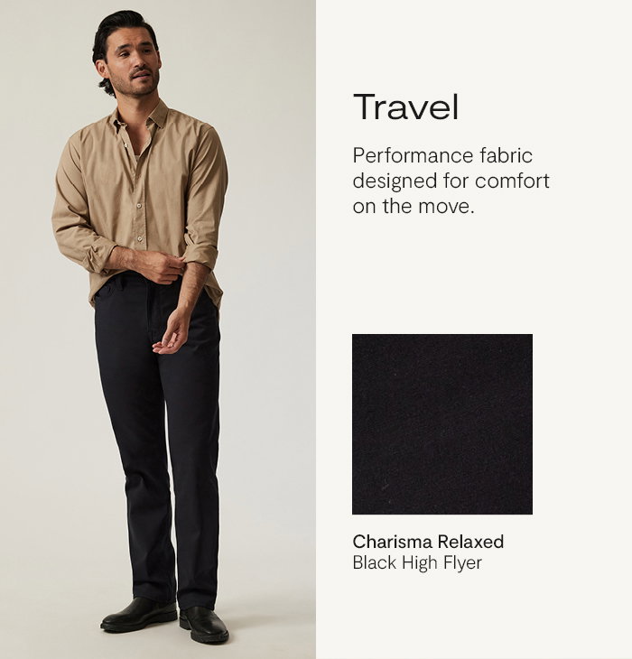 Travel: Performance fabric designed for comfort on the move.
