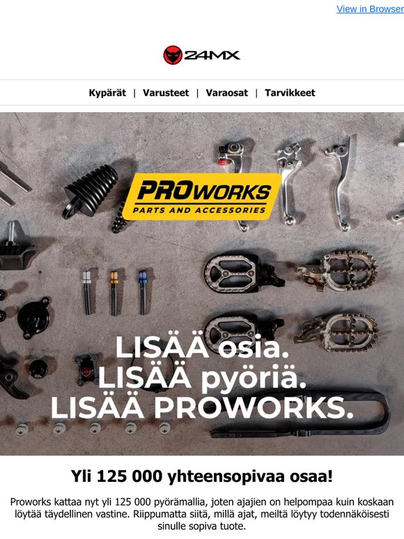 PROWORKS – Sopii nyt useampaan pyörään kuin koskaan