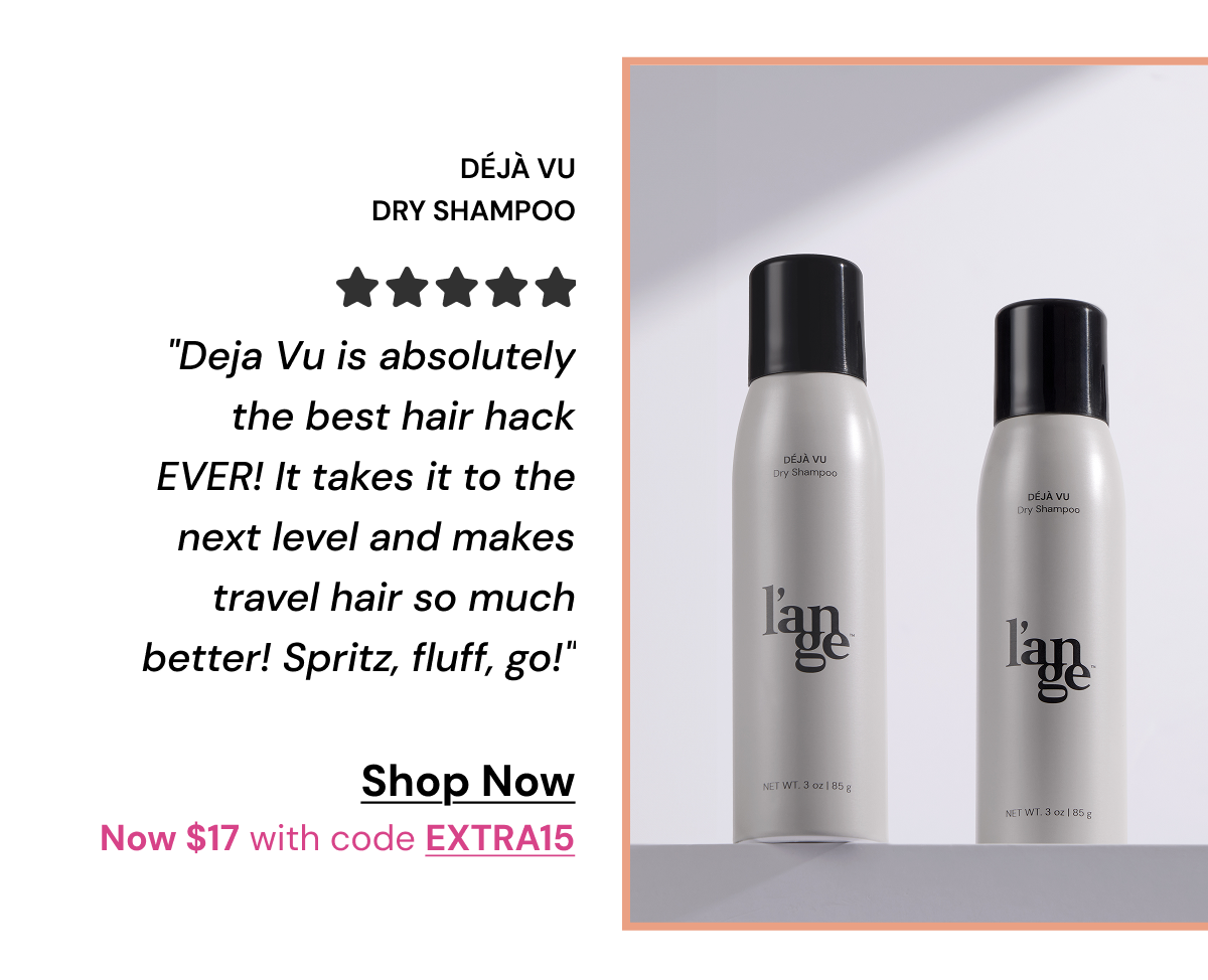 Shop Deja Vu - $17 with code EXTRA15