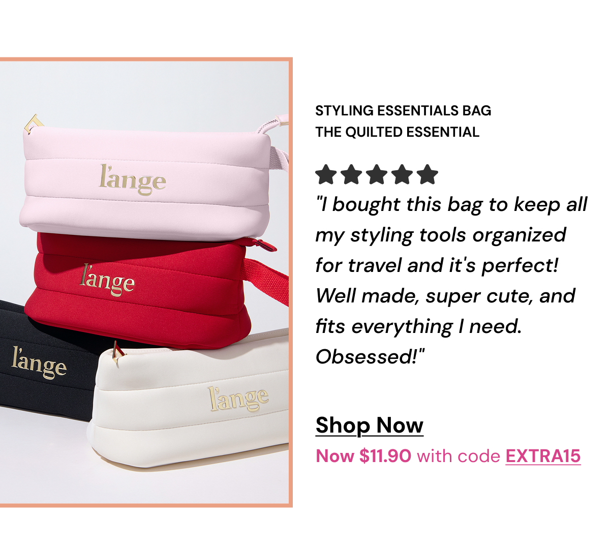 Shop Styling Essentials Bag - $11.90 with code EXTRA15