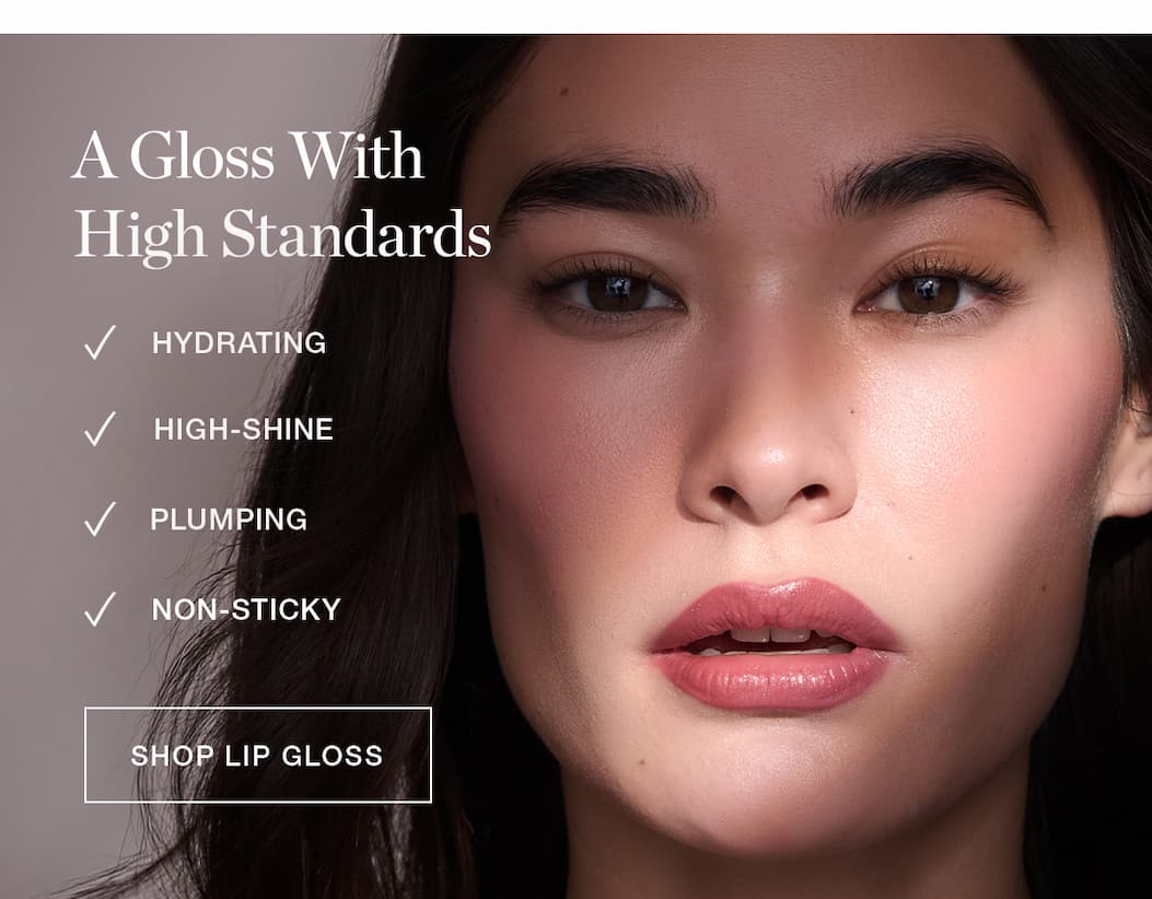 A Gloss With High Standards