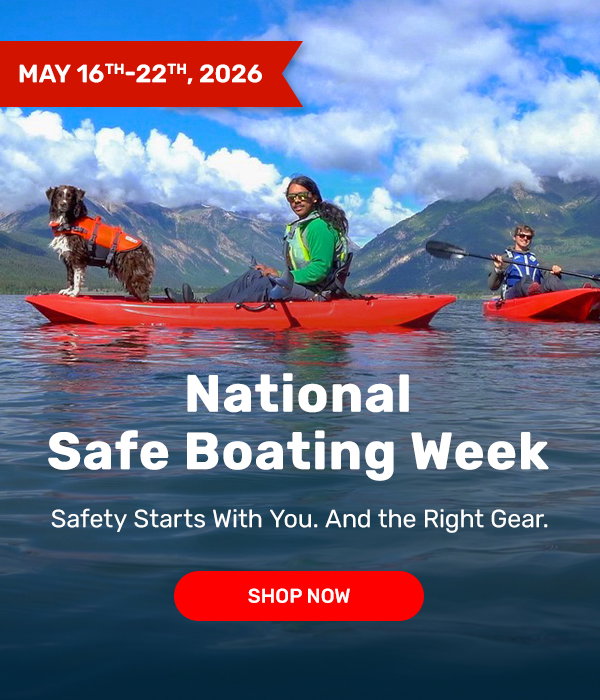 Stay Safe on the Water | Shop Now