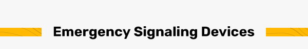 Emergency Signaling Devices