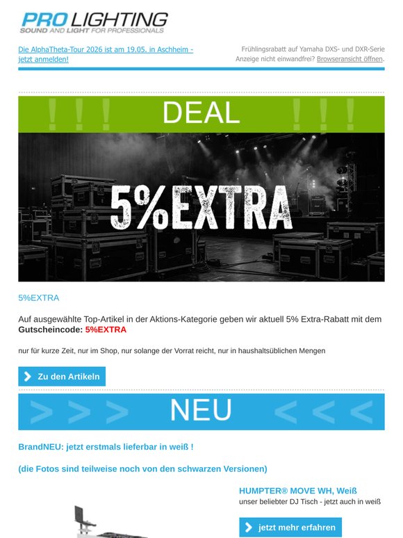NEU: Humpter Move - jetzt auch in weiß! | bei uns auf Lager: JB Systems RIVAL | DEAL: 5%Extra - Aktion auf ausgewählte Top-Artikel
